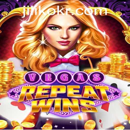 Experience the Thrill of VegasRepeatWins with Jiliko